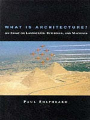 cover image of What Is Architecture?
